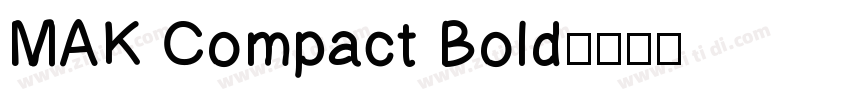 MAK Compact Bold字体转换